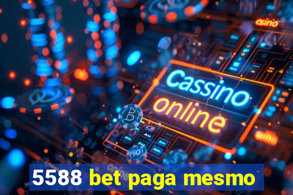 5588 bet paga mesmo